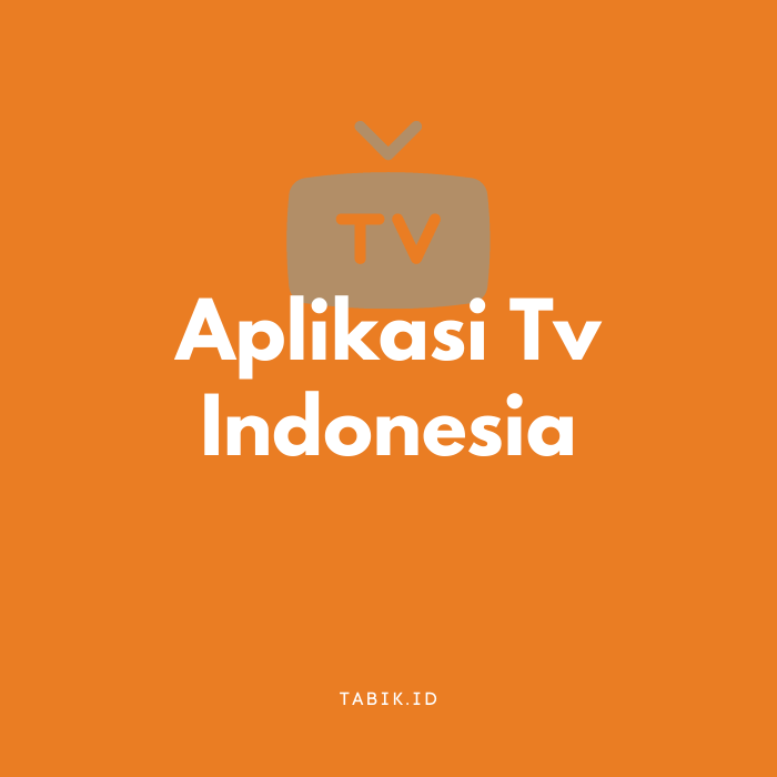 Aplikasi Tv Indonesia terbaik gratis