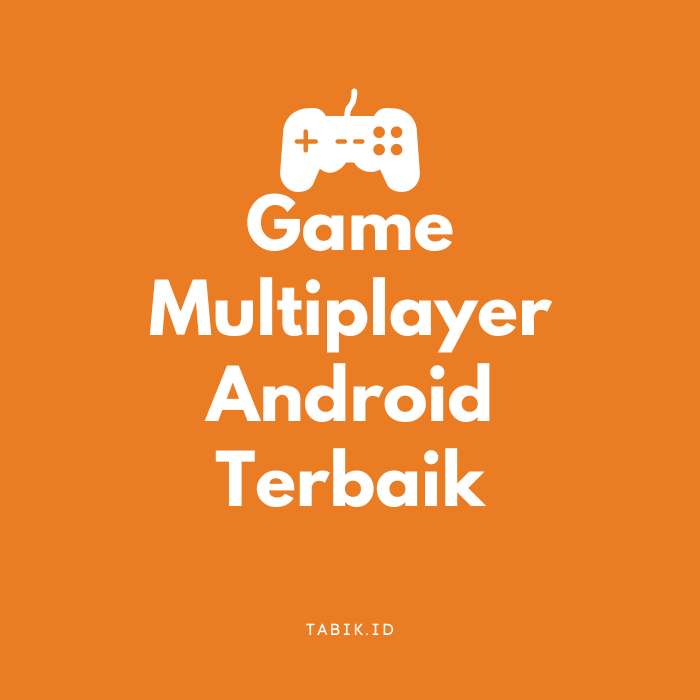 Game Multiplayer Android Terbaik Gratis di 2021