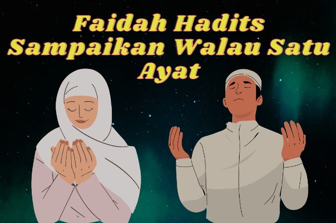 sampaikan walau satu ayat